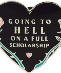 Best Sale 👍 PUNKY PINS Valentines Going To Hell On A Full Scholarship | ENAMEL PIN 🤩